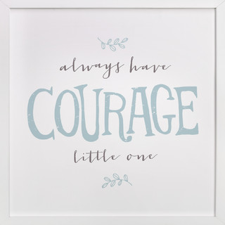 Courage