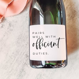 Officiant Gift Champagne Label | Pairs well with Officiant Duties Bottle Labels