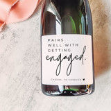 Engagement Gift Champagne Label | Pairs well with getting engaged Bottle Labels