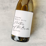 Mother of the Bride Gift Wine Label | Pairs well with Mother of the Bride Duties Bottle Labels
