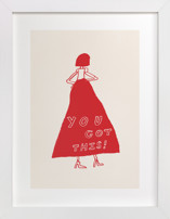 You Got This Fine Art Prints