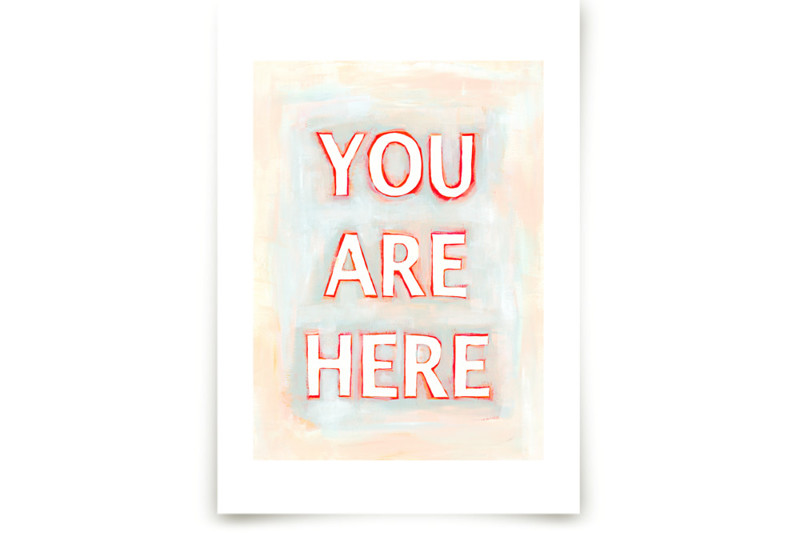 You are Here Fine Art Prints by Karyn Denten Minted