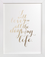 All My Days Foil-Pressed Art Prints