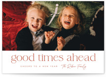 good times ahead New Year Photo Cards