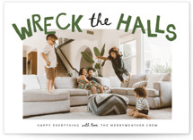 wreck the halls with boughs of jolly Holiday Photo Cards