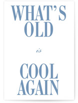 What's Old Individual Masculine Birthday Greeting Cards