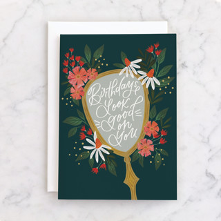 Birthdays Look good on You Individual Feminine Birthday Greeting Cards