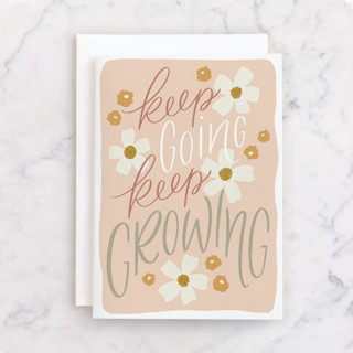 Keep Going, Keep Growing Individual Just Because Greeting Cards