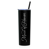 Maid of Honor Tumbler | Black | 20 Ounce Stainless Steel Bridesmaid gifts