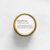 Maid of Honor Definition Soy Candle | Gold Travel Tin Bridesmaid gifts