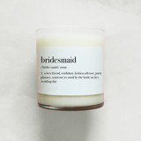 Bridesmaid Definition Soy Candle | 10.5oz Candle Candles & Holders