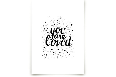 You Are Loved Fine Art Prints