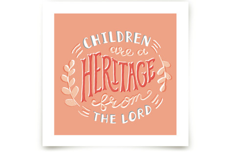 Children are a Heritage Children's Art Prints