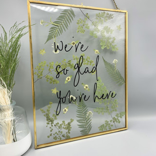 Welcome Sign We're So Glad You're Here Gold Hanging Pressed Flower Frame Wedding Signs