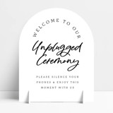 Unplugged Ceremony Arch White Sign Wedding Signs