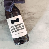 Set of 6 Best Man Beer Bottle Labels | Need Someone to Drink with me on my Wedding Day Groomsmen Gifts