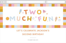 Two Much Fun Online Kids Birthday Invitations