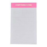 Everything is Fine - Lined Notepad Notepad