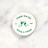 Custom Thank You For Being A Friend Coaster, round shape, set of 50 Party Coasters