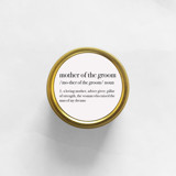 Mother of the Groom Definition Soy Candle | Gold Travel Tin Gifts for Parents